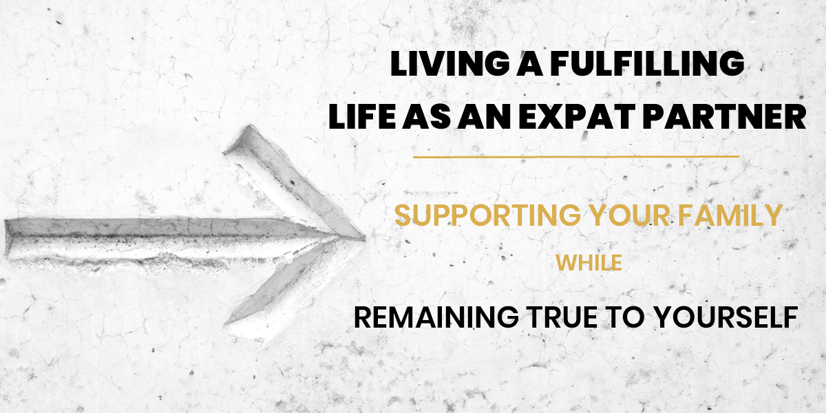 expat partner, expat struggle, sharethelove